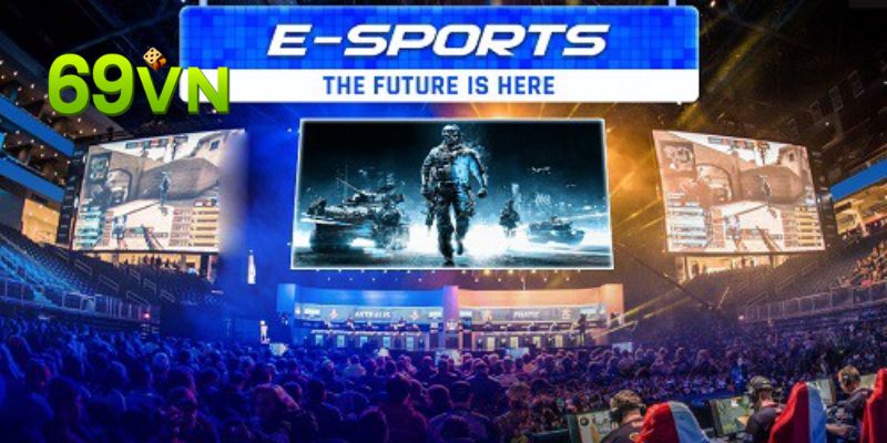 Tìm hiểu về thể thao điện tử 69VN